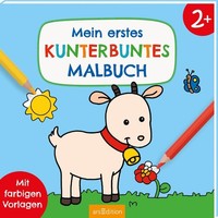 Mein Erstes Kunterbuntes Malbuch Sandra Schmidt