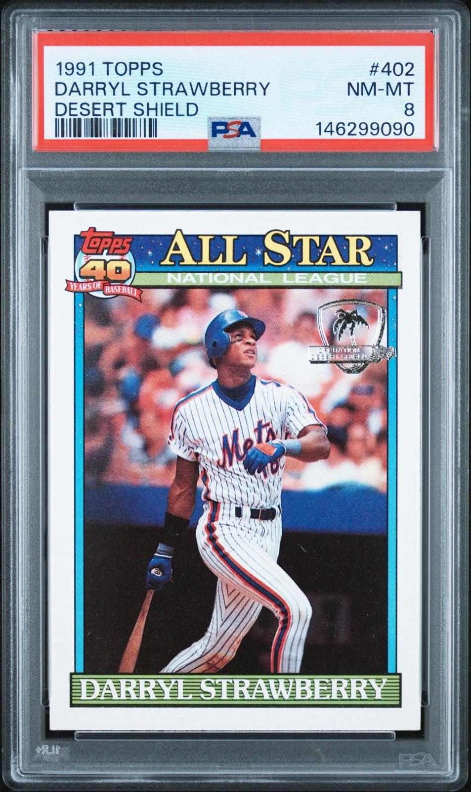 DARRYL STRAWBERRY 1991 Topps Desert Shield #402 PSA 8 NM-MT NEW YORK METS