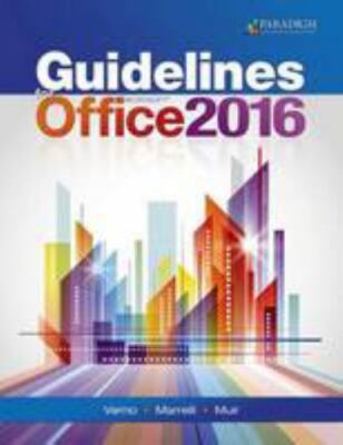 Guidelines for Microsoft Office 2016, VERNO  MARRELLI  MUIR, 9780763867485