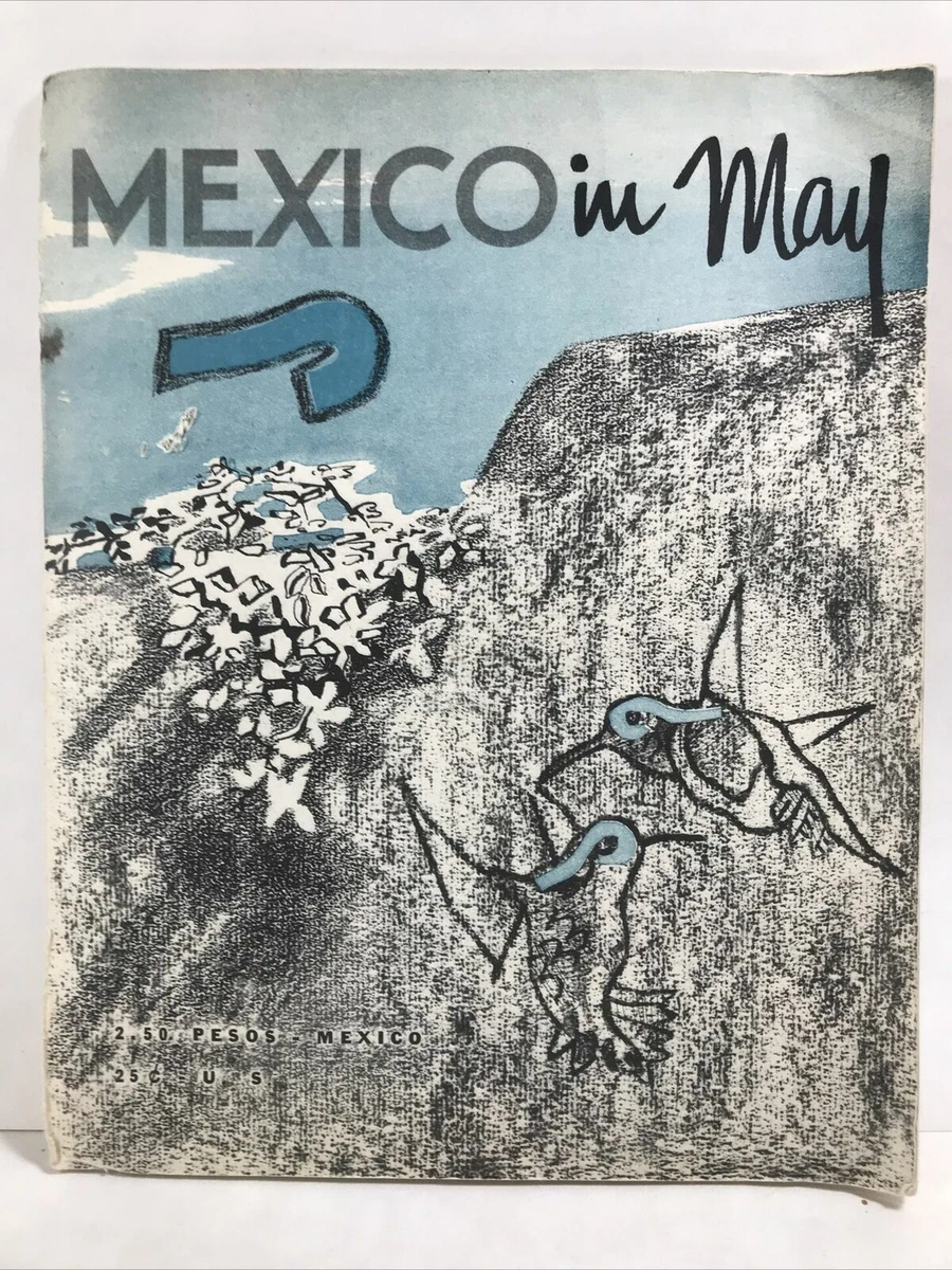 1955 MEXICO IN MAY Travel Tour Guide Calendar COMITE NORTEAMERICANO  PRO-MEXICO | eBay