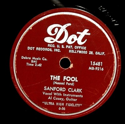 Sanford Clark The Fool / Lonesome for a Letter 78 PLAY GRADED | eBay