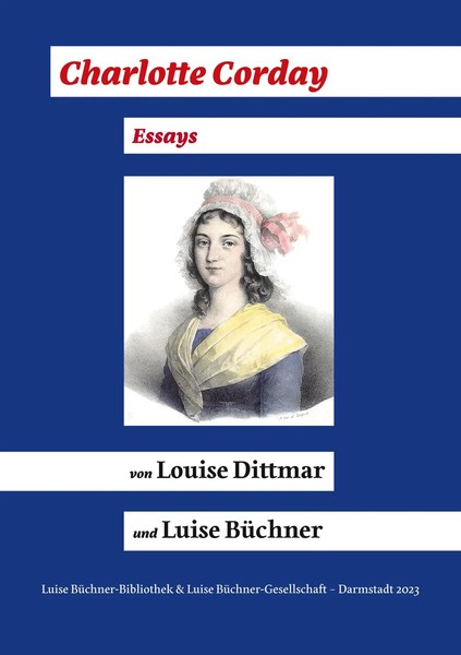 Louise Dittmar (U. A.) | Charlotte Corday (1768 - 1793) | Taschenbuch | Deutsch-image