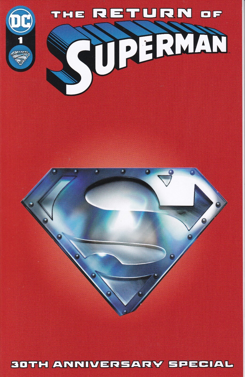 RETURN OF SUPERMAN 30th Anniversary Special (2023) #1 - Symbol VARIANT Cover