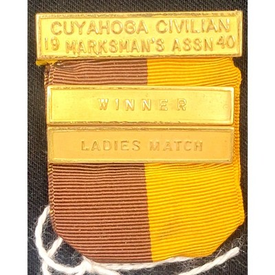 1940 Cuyahoga Civilian Marksman Assn Ladies Match Winner Shooting Medal