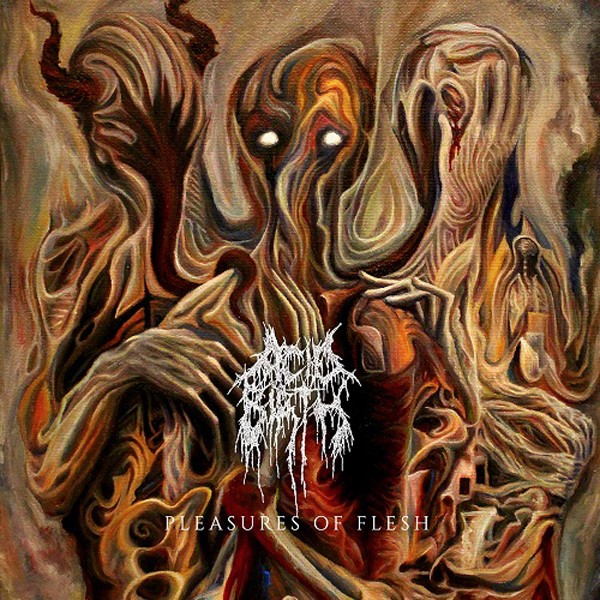 Acid Birth Pleasures Of Flesh / The Divine Grotesque CD New 689492214326