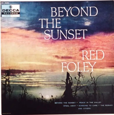 Red Foley Beyond The Sunset Decca Vinyl LP
