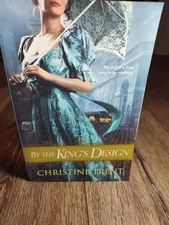 BY THE KING S DESIGN By Christine Trent **Mint Condition**