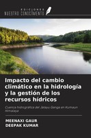 Meenaxi Gaur (U. A.) | Impacto Del Cambio ClimáTico En La HidrologíA Y La...