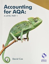 Accounting for AQA A-level Part 1 - Text by David Cox NEW BOOK