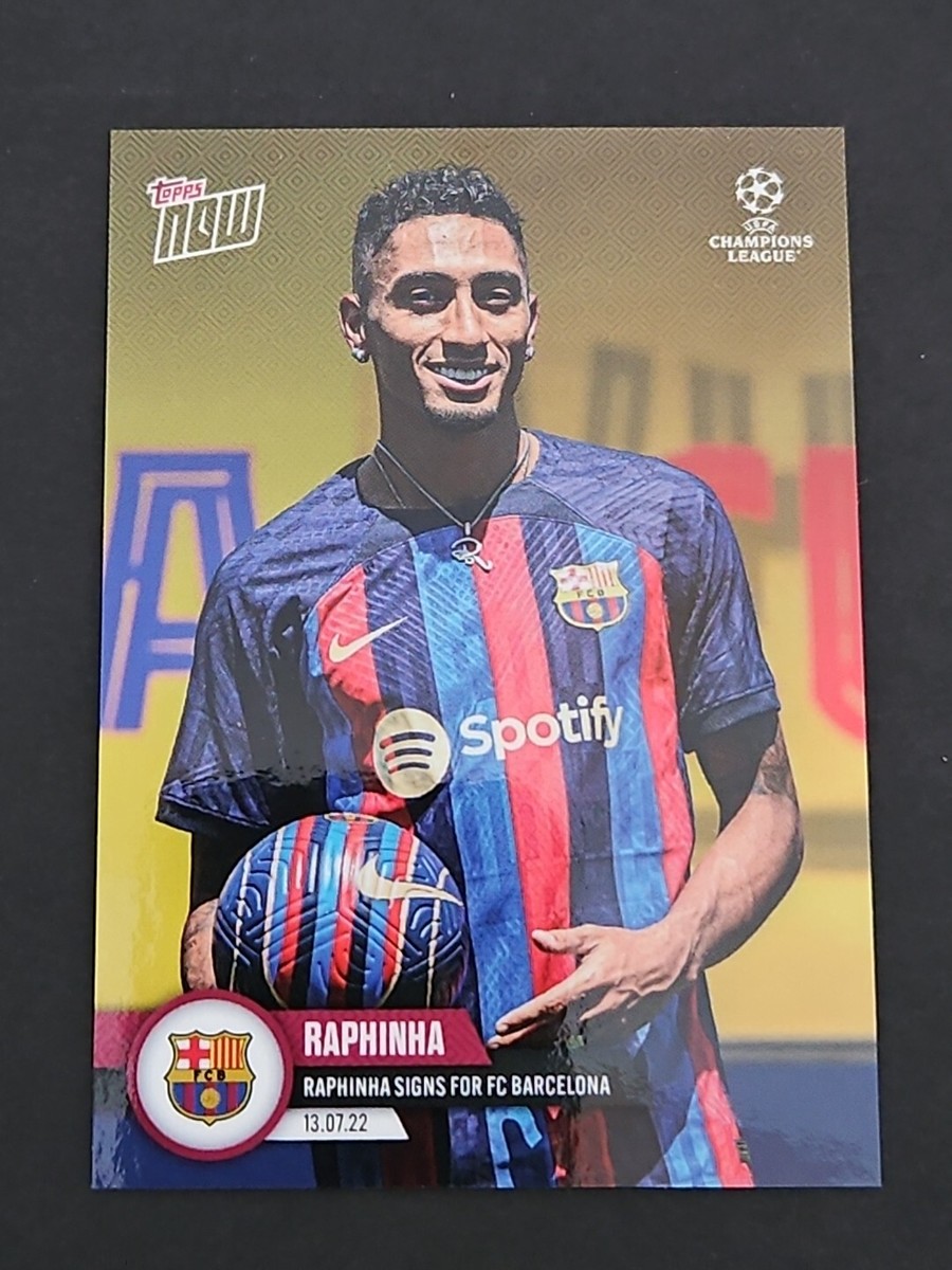 RAPHINHA 2022 Topps NOW UEFA Champions League PS10 Signs for