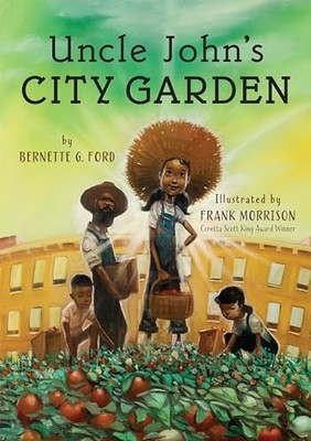 Uncle John's City Garden -  NEW Bernette Ford 2025