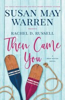 Susan May Warren (U. A.) | Then Came You | Taschenbuch | Englisch (2021)