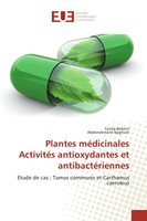 Farida Belkhiri (U. A.) | Plantes MéDicinales ActivitéS Antioxydantes Et...