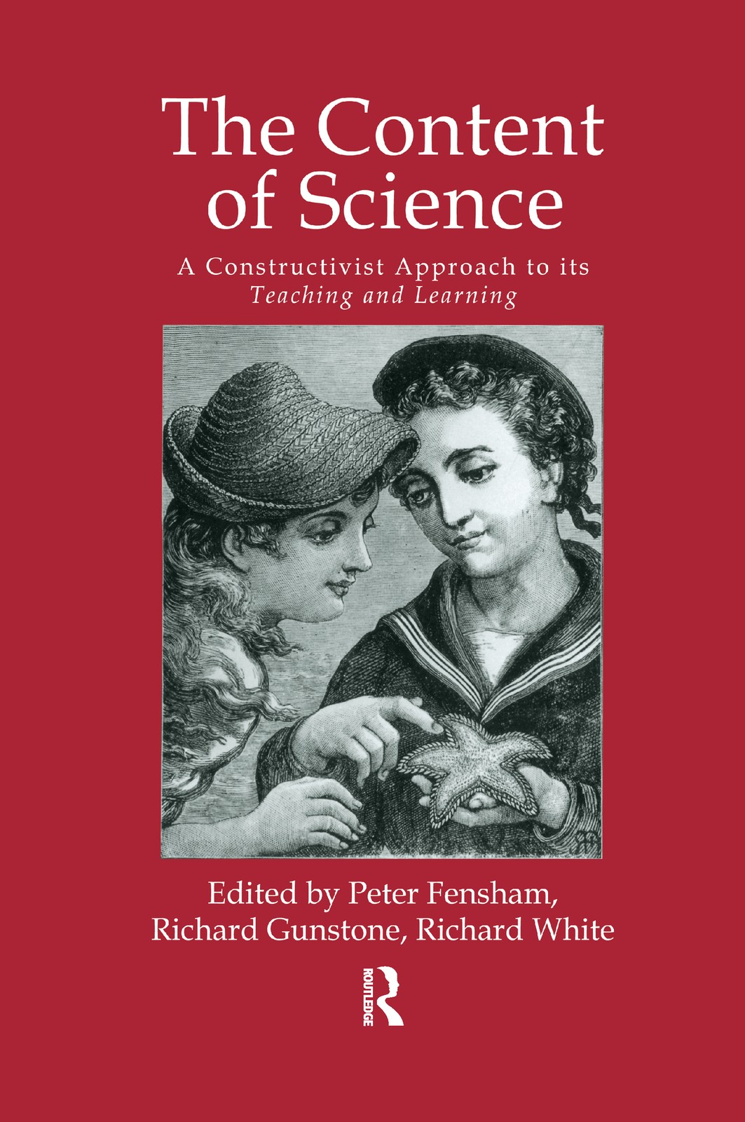 Content Of Science: A Constructive Approach To Its Teaching And Learning