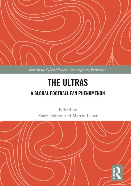 Mark Doidge (U. A.) | The Ultras | Taschenbuch | Englisch (2020) | Routledge-image