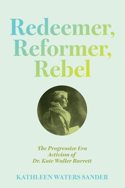 Kathleen Waters Sander | Redeemer, Reformer, Rebel | Taschenbuch | Englisch-image