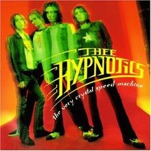 The Very Crystal Speed Machine von Hypnotics,Thee | CD | Zustand sehr gut