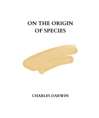 On the Origin of Species by charles darwin, charles darwin