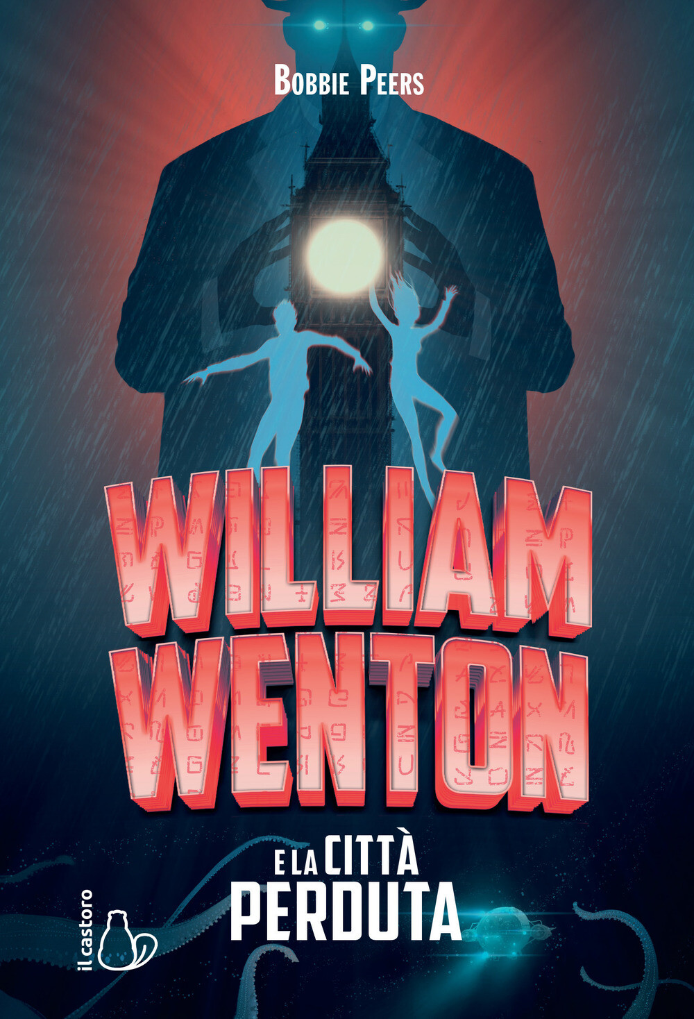 William Wenton e la città perduta - Peers Bobbie