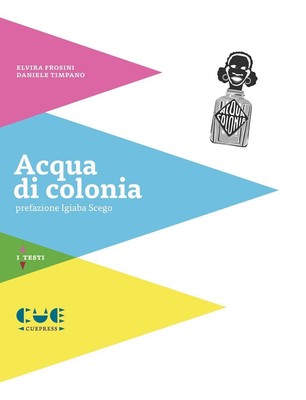 Acqua di colonia [Paperback] Frosini, Elvira and Timpano, Daniele