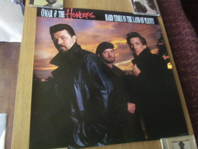  Omar & The Howlers 1987 Hard Times In The Land Of Plenty Promo Poster 