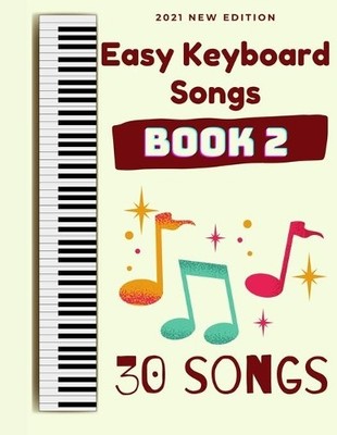 Ben Tyers Easy Keyboard Songs (Paperback) Easy Keyboard Songs