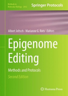 Epigenome Editing: Methods and Protocols by Albert Jeltsch Hardcover Book