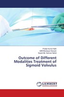 Outcome Of Different Modalities Treatment Of Sigmoid Volvulus Nath (U. A.) Buch