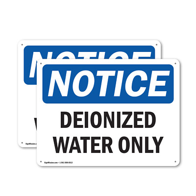#ad 2 Pack Deionized Water Only OSHA Notice Sign Decal Metal Plastic $78.99