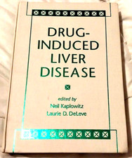 Drug-Induced Liver Disease by Laurie, Kaplowitz, Neil Deleve - Textbook