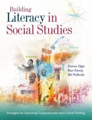 Building Literacy In Social Studies: Strategies For Improving Comprehension...