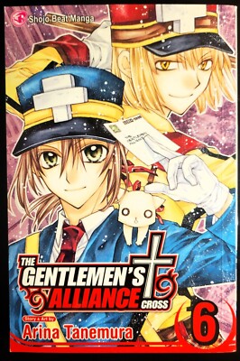 The Gentlemen's Alliance Cross, Vol. 6 by Arina Tanemura