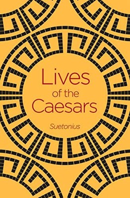 Lives of the Caesars (Arcturus - GOOD