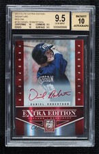 2012 Elite Extra Edition 7/589 Daniel Robertson #136 BGS 9.5 GEM MINT Auto e8i