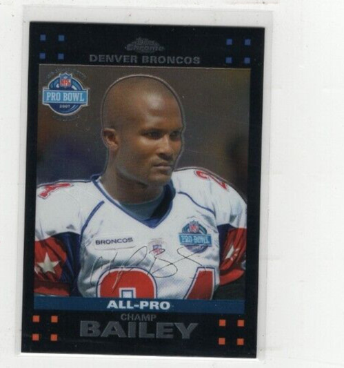 2007 Champ Bailey Topps Chrome Pro Bowl #TC101 Broncos Free Shipping (F446)
