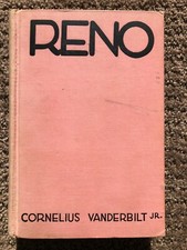 Cornelius VANDERBILT JR. / RENO -- 1st Printing 1st Edition 1929