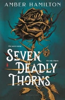 Amber Hamilton Seven Deadly Thorns (Gebundene Ausgabe)