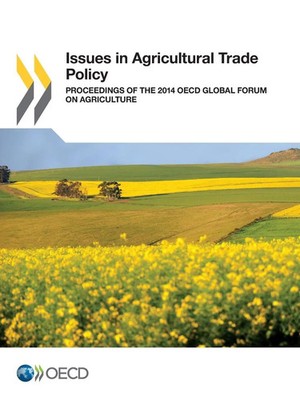 Issues in Agricultural Trade Policy Oecd Taschenbuch Kartoniert / Broschiert