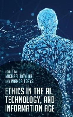 Wanda Teays Ethics in the AI, Technology, and Information Age (Taschenbuch)