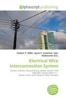 Frederic P. Miller (U. A.) | Electrical Wire Interconnection System | Buch