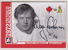 2009-10 ITG Wayne Cashman Auto 1972 The Year In Hockey Summit Series Canada