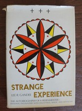 Strange Experience: The Autobiography of a He...