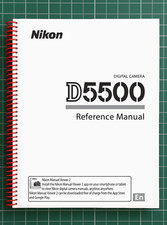 Nikon D5500   User Reference Manual Guide   433 Pages   Printed  Bound in USA