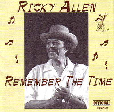 RICKY ALLEN - Remember The Time  Great Chicago Blues CD