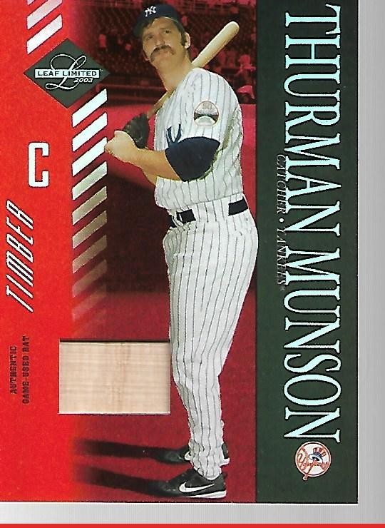 2003 Leaf Limited Timber #156 Thurman Munson - SN #13/25