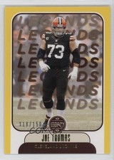 2021 Panini Legacy Legends Yellow 118/150 Joe Thomas #109 HOF 0u4d