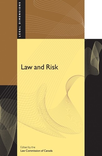 Law and Risk by  Law Commission of Canada - 9780774811927