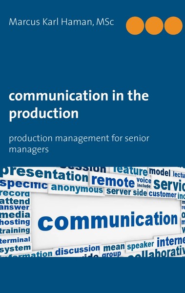 Communication In The Production | Production Management For Senior Managers-image