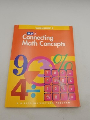 Connecting Math Concepts - Workbook 2 Level B