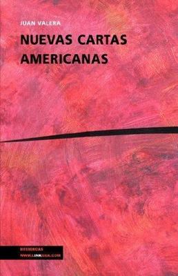 Nuevas cartas americanas/ New American Letters, Paperback by Valera, Juan, Br...